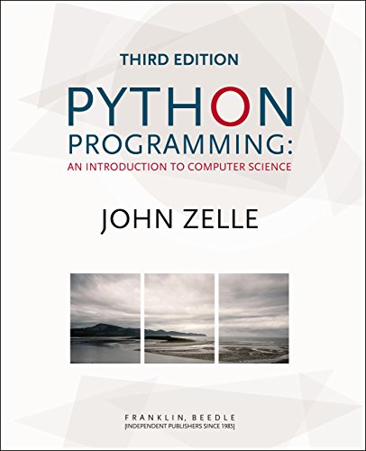 Python Programming: An Introduction to Computer Science, 3rd Ed. - Click to Buy
