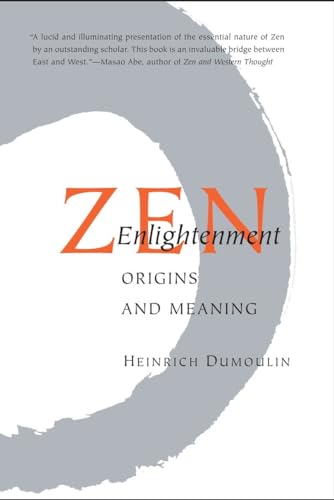 Zen Enlightenment: Origins and Meaning - Click to Buy