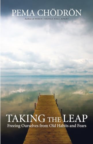 Taking the Leap: Freeing Ourselves from Old Habits and Fears - Click to Buy