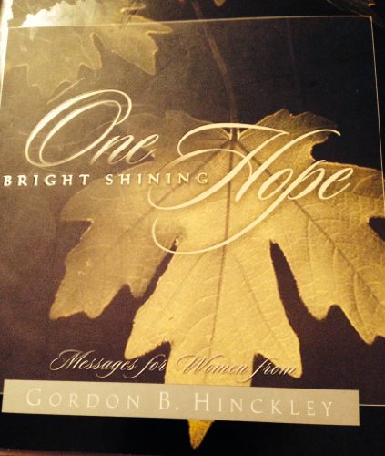 One Bright Shining Hope - Click to Buy