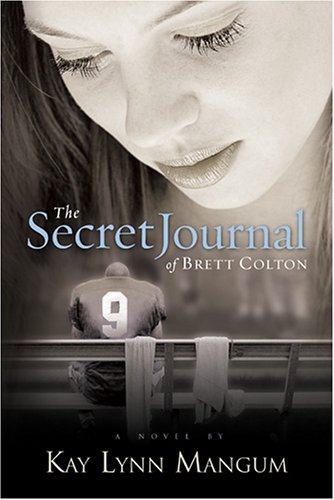 The Secret Journal of Brett Colton - Click to Buy