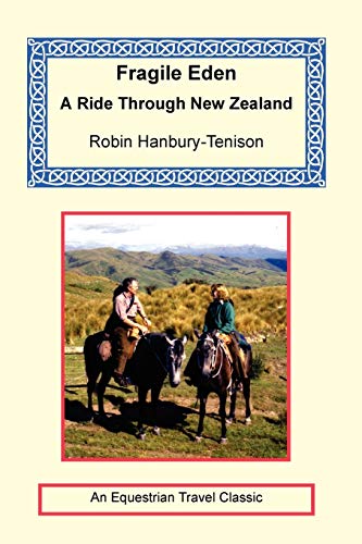 Fragile Eden: A Ride Through New Zealand - Click to Buy