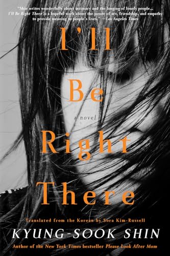 I'll Be Right There: A Novel - Click to Buy