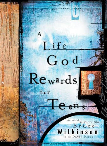 A Life God Rewards for Teens (Breakthrough Series) - Click to Buy