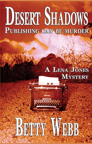 Desert Shadows (Lena Jones Mysteries)