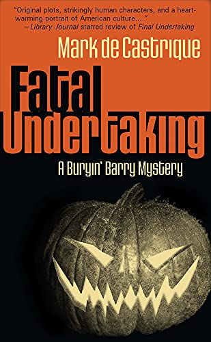 Fatal Undertaking (Buryin' Barry Mysteries, No. 5) - Click to Buy