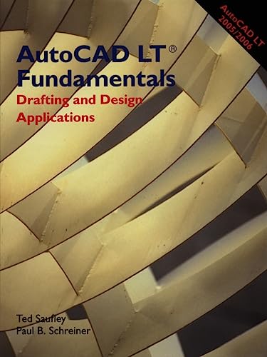 AutoCAD LT Fundamentals: Drafting and Design Applications - Click to Buy