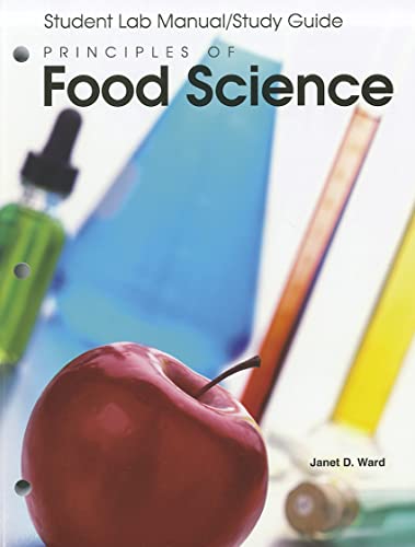 Principles of Food Science: Student Lab Manual/Study Guide - Click to Buy