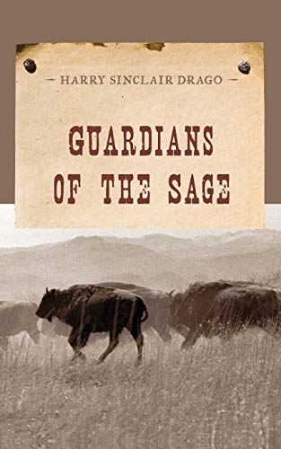 Guardians of the Sage (An Evans Novel of the West) - Click to Buy