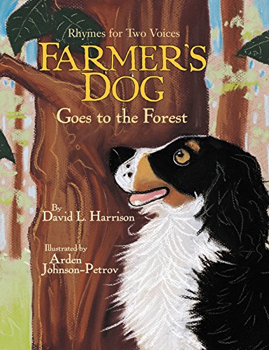 Farmer's Dog Goes to the Forest: Rhymes for Two Voices - Click to Buy