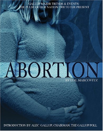 Abortion (Gallup Major Trends And Events) - Click to Buy