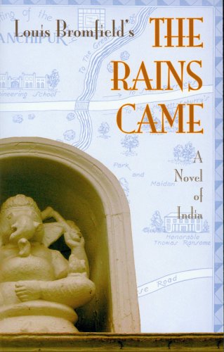 Rains Came: A Novel of India - Click to Buy
