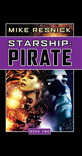Starship: Pirate (Starship, Book 2) - Click to Buy
