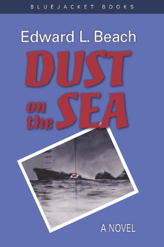 Dust on the Sea: A Novel (Bluejacket Books) - Click to Buy