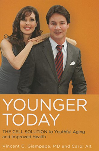 Younger Today: The Cell Solution to Youthful Aging and Improved Health - Click to Buy