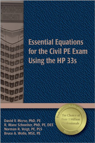 Essential Equations for the Civil PE Exam Using the HP 33s - Click to Buy