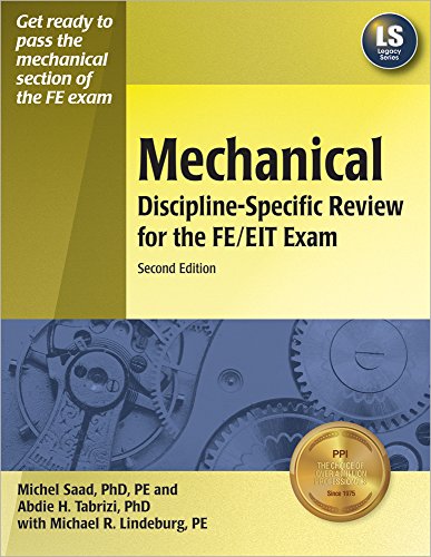 Mechanical Discipline-Specific Review for the FE/EIT Exam, 2nd Ed - Click to Buy