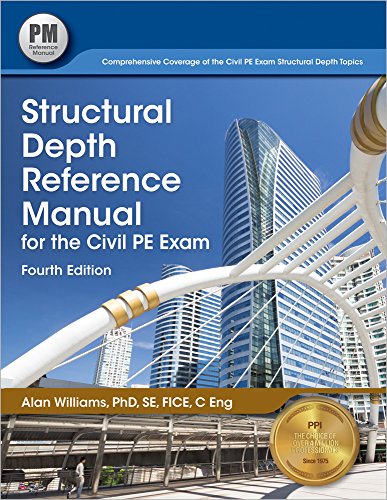 Structural Depth Reference Manual for the Civil PE Exam - Click to Buy
