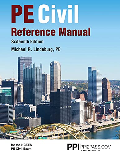 PPI PE Civil Reference Manual, 16th Edition, A Comprehensive Civil Engineering Review Book - Click to Buy