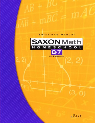 Saxon Math 8/7 with Prealgebra: Solutions Manual - Click to Buy