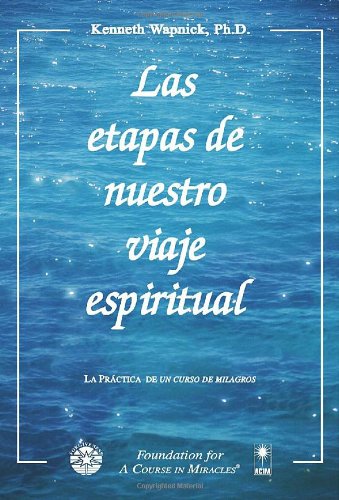 Las etapas de nuestro viaje espiritual (Spanish Edition) - Click to Buy