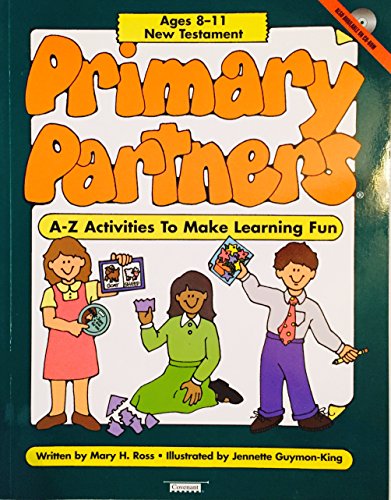 Primary Partners: A-Z Activities to Make Learning Fun : New Testament - Click to Buy