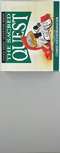 The Sacred Quest (Tennis Shoes Adventure)