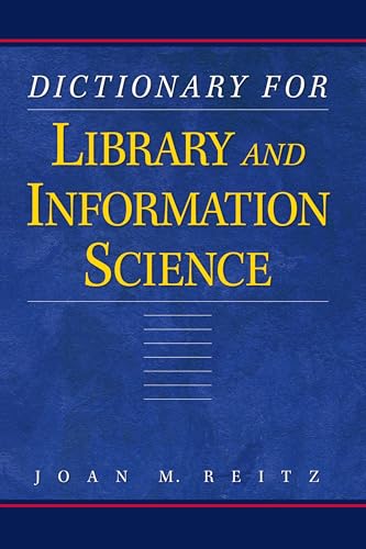 Dictionary for Library and Information Science - Click to Buy