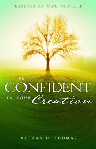 Be Confident in Your Creation: Rejoice in Who You Are - Click to Buy