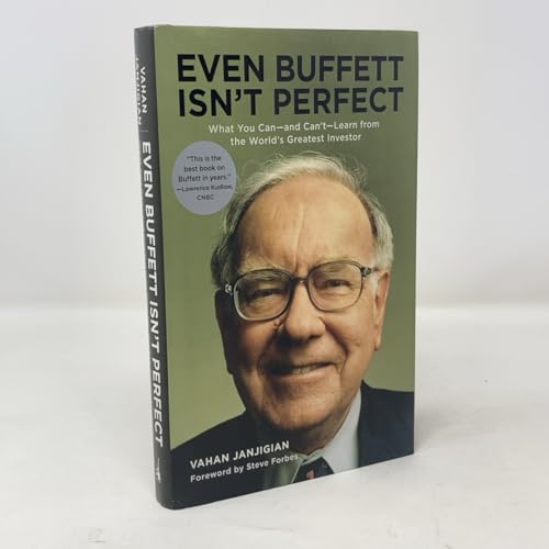 Even Buffett Isn't Perfect: What You Can--and Can't--Learn from the World's Greatest Investor - Click to Buy