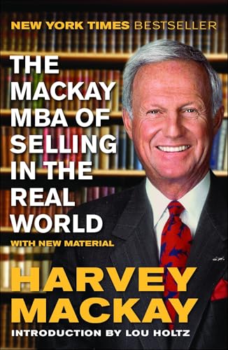 The Mackay MBA of Selling in the Real World - Click to Buy