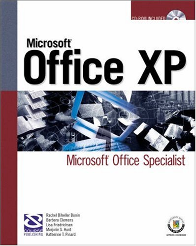 Microsoft Office Xp: Microsoft Office Specialist - Click to Buy