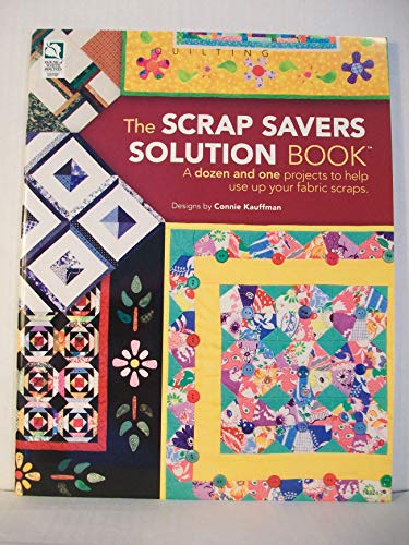 The Scrap Savers Solution Book - Click to Buy