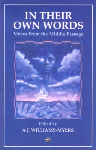 In Their Own Words: Voices from the Middle Passage - Click to Buy