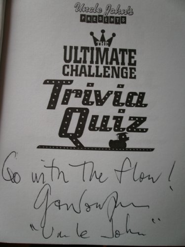 Uncle John's Presents The Ultimate Challenge Trivia Quiz - Click to Buy