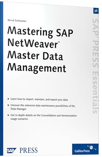 Mastering Sap Netweaver Master Data Management: Sap Press Essentials 36 - Click to Buy