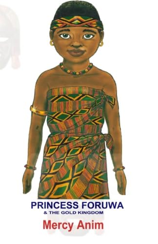 Princess Foruwa And the Gold Kingdom - Click to Buy