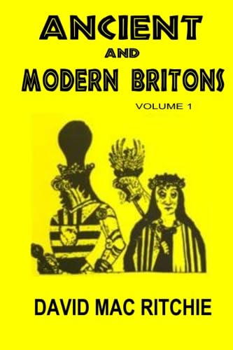 Ancient And Modern Britons: Vol. 1 - Click to Buy