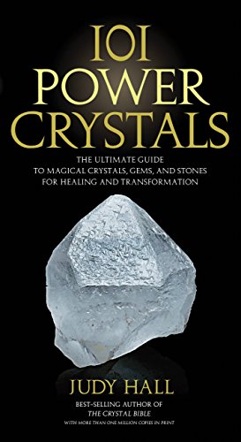 101 Power Crystals: The Ultimate Guide to Magical Crystals, Gems, and Stones for Healing and Transformation - Click to Buy