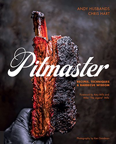 Pitmaster: Recipes, Techniques, and Barbecue Wisdom [A Cookbook] - Click to Buy