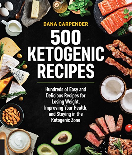500 Ketogenic Recipes: Hundreds of Easy and Delicious Recipes for Losing Weight, Improving Your Health, and Staying in the Ketogenic Zone (Keto for Your Life, 5) (Volume 5) - Click to Buy