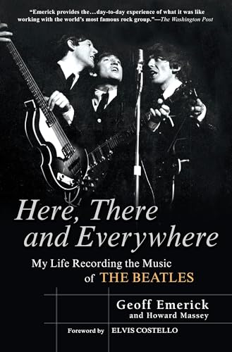 Here, There and Everywhere: My Life Recording the Music of the Beatles - Click to Buy