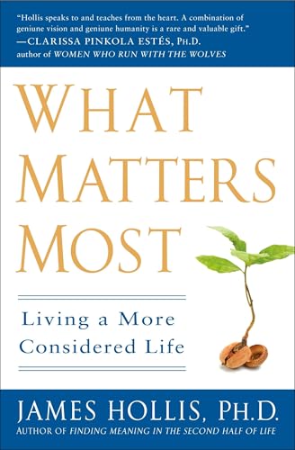 What Matters Most: Living a More Considered Life - Click to Buy