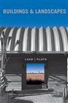 Lake Flato: Buildings and Landscapes - Click to Buy
