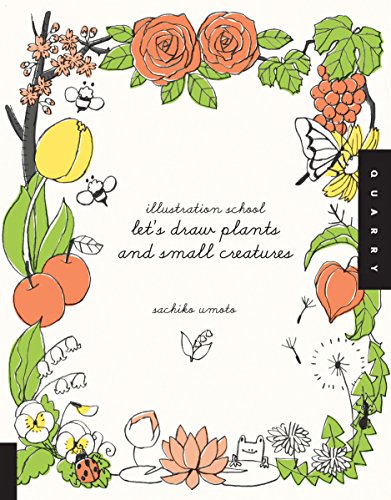 Illustration School: Let's Draw Plants and Small Creatures - Click to Buy