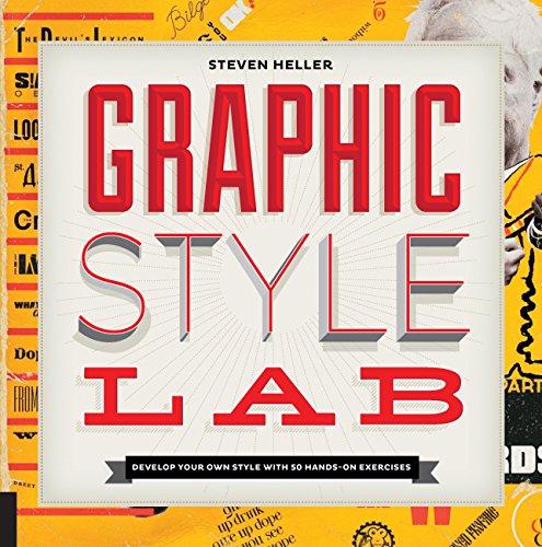 Graphic Style Lab: Develop Your Own Style with 50 Hands-On Exercises - Click to Buy