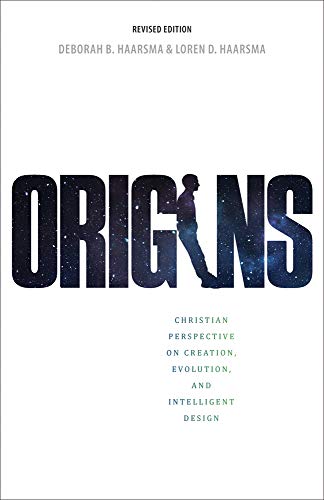 Origins: Christian Perspectives on Creation, Evolution, and Intelligent Design - Click to Buy