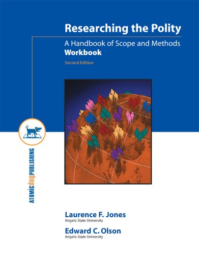 Researching the Polity: A Handbook of Scope and Methods Workbook - Click to Buy