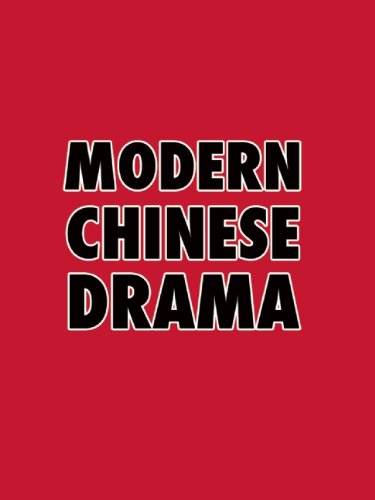 Modern Chinese Drama - Click to Buy