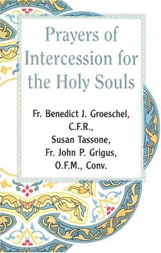 Prayer of Intercession for the Holy Souls - Click to Buy